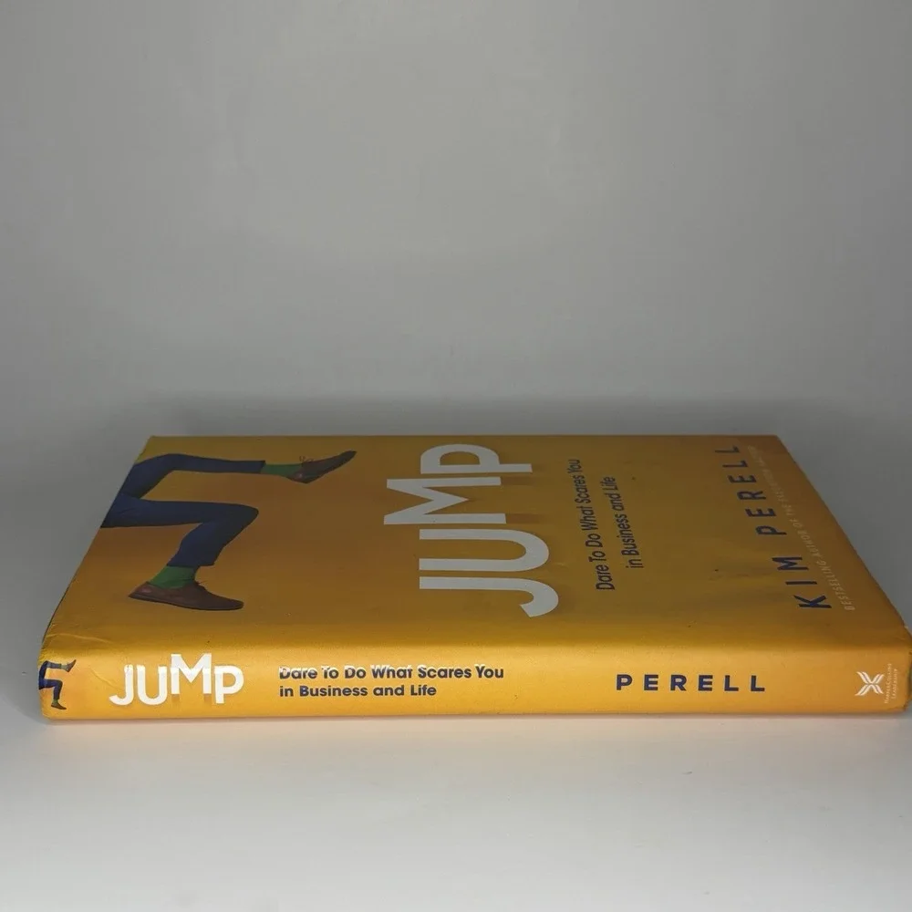 Kim Perell Jump: Dare to Do What Scares You in Business and Life HC 2021 DJ